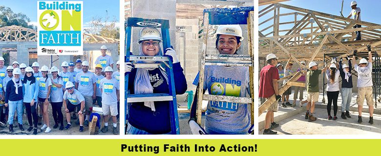 Raising the roof on the first of two Habitat-Thrivent Faith Build homes