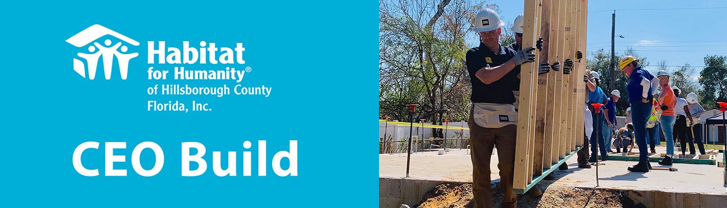 CEO Build - Habitat for Humanity of Hillsborough County, FL